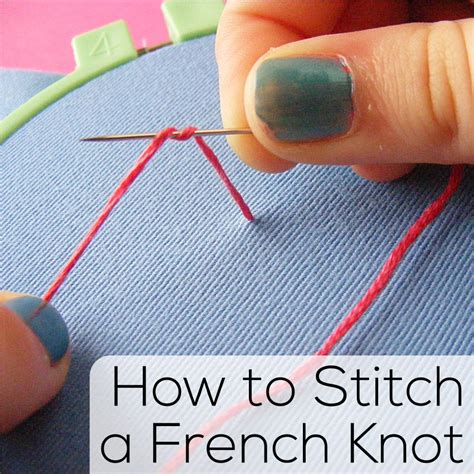 How to Stitch a French Knot - video | Shiny Happy World