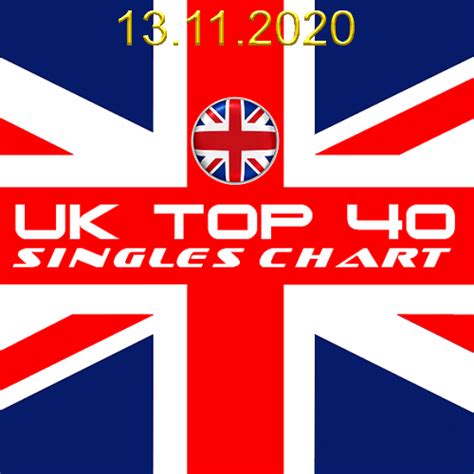 The Official UK Top 40 Singles Chart (13.11.2020) - Hits & Dance - Best ...