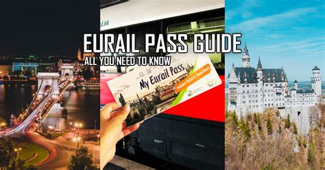 Eurail Pass Guide: The Complete Guide To A Fuss-Free Europe Trip