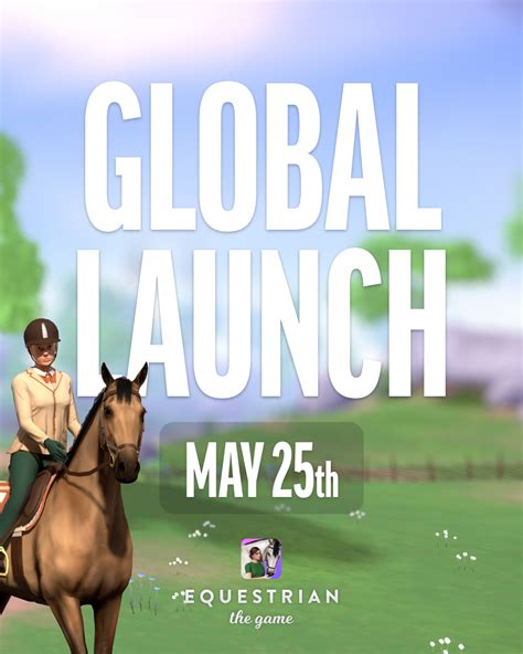 Global Launch — Equestrian the Horse Game