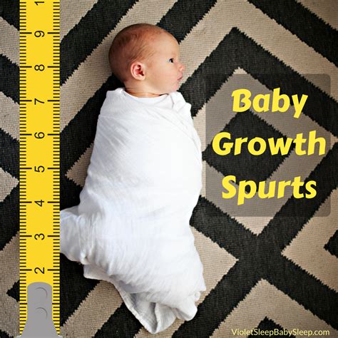 Baby Growth Spurts - Sleep, Baby, Sleep