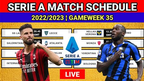 Italy Serie A Fixtures Today Matchweek 35 ¦ Serie A Schedule Today ...