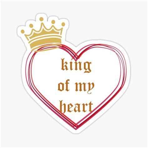 "King Of My Heart" Sticker for Sale by rosetattoohes | Redbubble