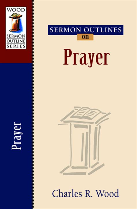 Sermon Outlines on Prayer | Kregel