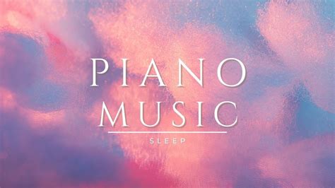 Música de PIANO para DORMIR y RELAJARSE 😴 SUEÑO PROFUNDO 😴 - YouTube