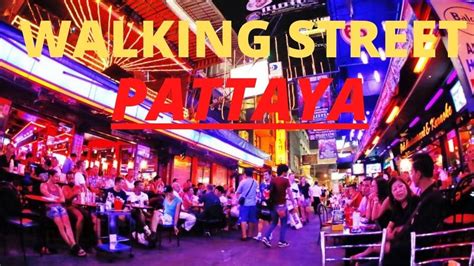 Night Life Walking Street Pattaya Thailand - YouTube