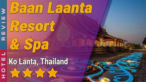 Baan Laanta Resort & Spa hotel review | Hotels in Ko Lanta | Thailand Hotels | ข้อมูลทั้งหมดที่ ...
