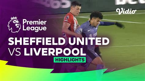 Sheffield United vs Liverpool - Highlights | Premier League 23/24 | Vidio