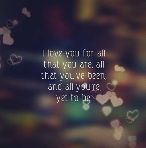 I Love You For All That You Are... Pictures, Photos, and Images for Facebook, Tumblr, Pinterest ...