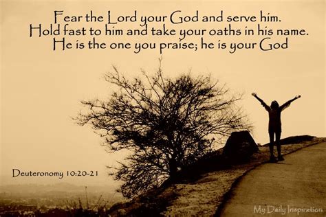 Fear the Lord your God and serve him