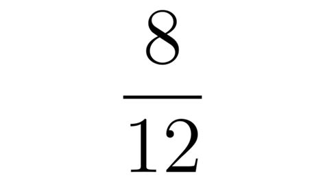 Simplifying a Fraction || Example with 8/12 - YouTube