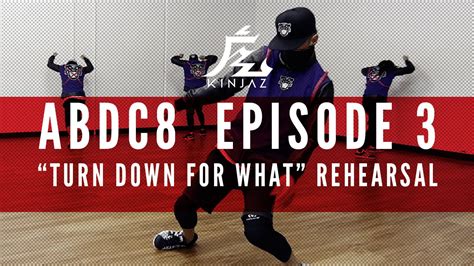 KINJAZ | ABDC Episode 3 Lil' Jon "Turn Down For What" Rehearsal - YouTube