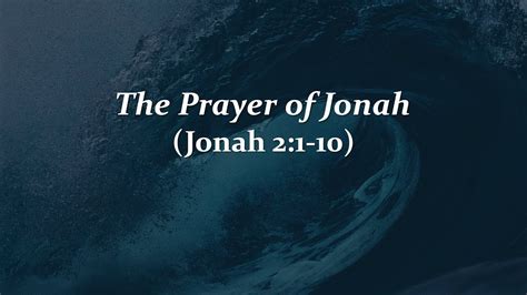 The Prayer Of Jonah - 5/27/20 - YouTube