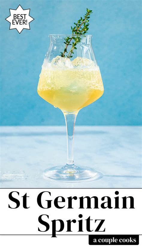 St Germain Spritz – A Couple Cooks