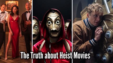 The truth about Heist Movies. - YouTube