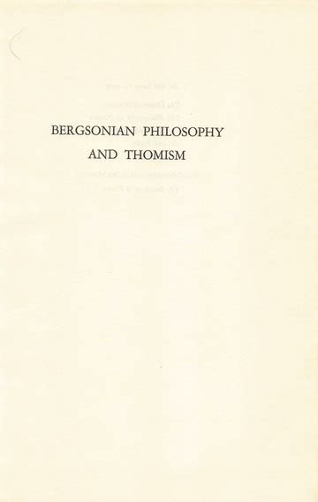 Bergsonian philosophy and Thomism : Jacques Maritain : Free Download ...