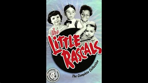 The Little Rascals original classic episodes - YouTube