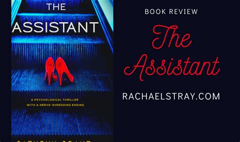 The Assistant - review (AD) - Rachael's Thoughts