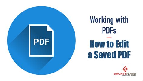 Working with PDFs: How to Edit a Saved PDF - eMoneyIndeed