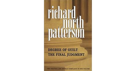 Richard North Patterson: Two Complete Novels by Richard North Patterson