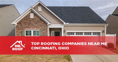 Top Roofing Companies Near Me – Cincinnati, Ohio - Mr. Roof