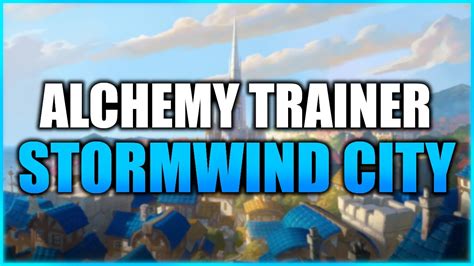 Stormwind City - Alchemy Trainer - YouTube