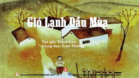 GIÓ LẠNH ĐẦU MÙA - THẠCH LAM | Giọng đọc: Xuân Thưởng | Đọc Sách Online | Văn Học Việt Nam - YouTube