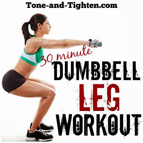 30 Minute Dumbbell Leg Workout – Best Free Weight Exercises For Your ...