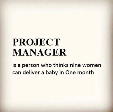 A funny definition of a Project Manager – Fabulous Quotes