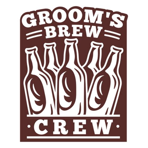 Groom's Brew Crew Logo PNG & SVG Design For T-Shirts