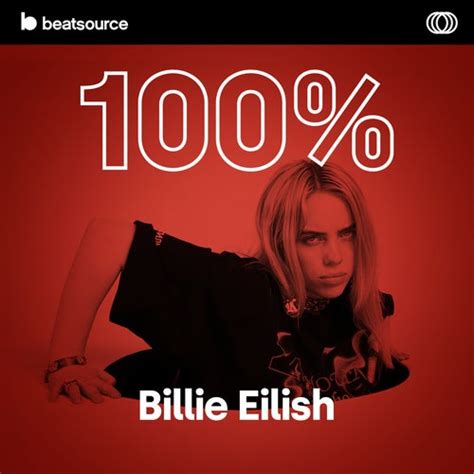 100% Billie Eilish Playlist for DJs on Beatsource