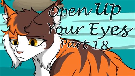 [Open Up Your Eyes] Part 18 (Mapleshade & Crookedstar MAP) - YouTube