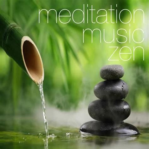 Music For Meditation: Zen Music For Meditation Mp3