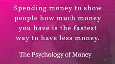 19 The Psychology of Money Quotes ideas | money quotes, psychology, quotes