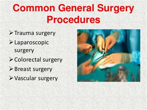 Common General Surgery Procedures - Akella Chendrasekhar MD