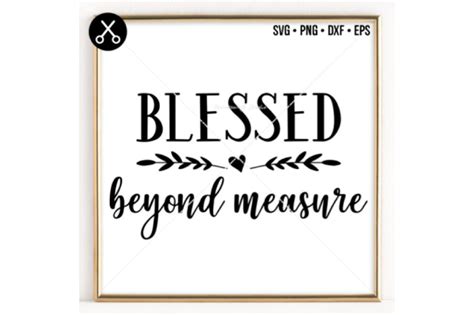 BLESSED BEYOND MEASURE SVG -0044 By 19TH STUDIO | TheHungryJPEG