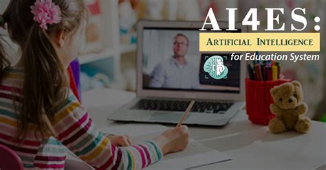 AI4ES: Artificial Intelligence For Education System