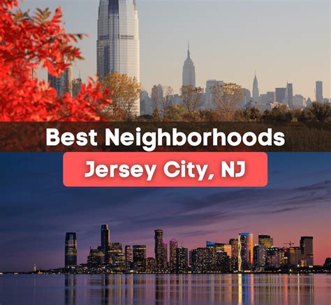 7 Best Neighborhoods in Jersey City, NJ