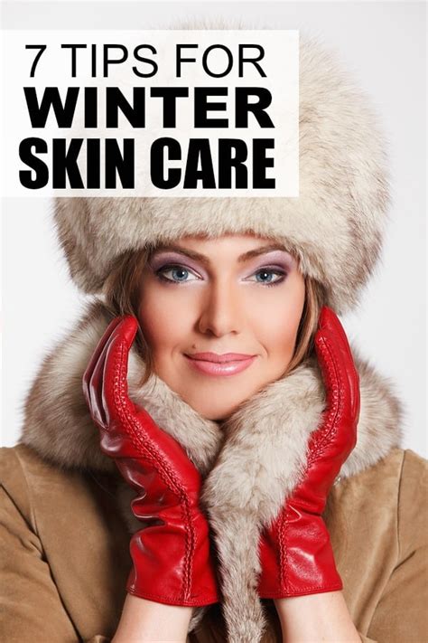 7 winter skin care tips