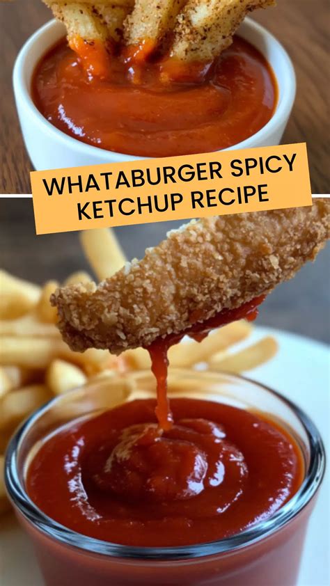 Whataburger Spicy Ketchup Recipe - Easy Kitchen Guide