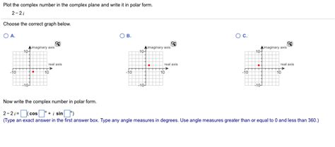 Solved Plot the complex number in the complex plane and | Chegg.com