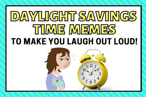 Hilarious Daylight Savings Time Memes For When The DST Struggle is Just ...