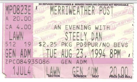 Ticket Stub - My First Steely Dan Concert Aug 1994 Merriweather Post Pavilion, Maryland : r ...