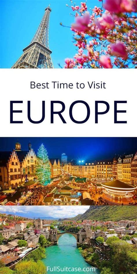 Best Time to Visit Europe (+ Where to Go When)