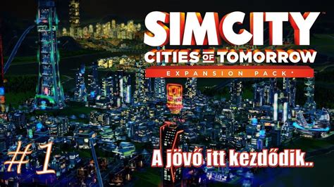 SimCity Cities of Tomorrow - YouTube