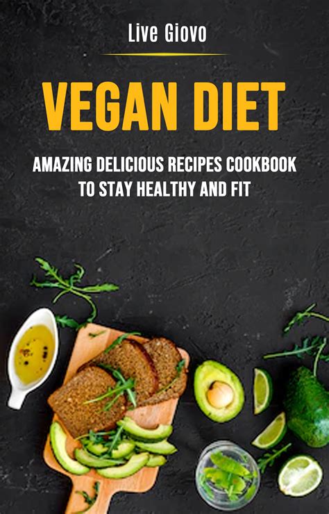 Babelcube – Vegan diet: amazing delicious recipes cookbook to stay ...