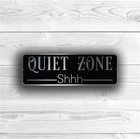 QUIET ZONE SIGN