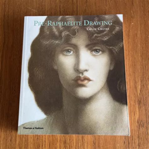 PRE-RAPHAELITE DRAWING 1ST Ed 2011 coffee table sized Paperback French ...