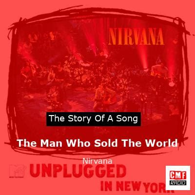 The story of a song: The Man Who Sold The World - Nirvana