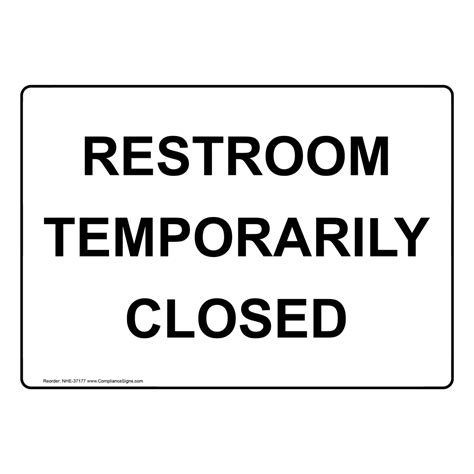 Restroom Closed / Out of Order Sign - Restroom Temporarily Closed